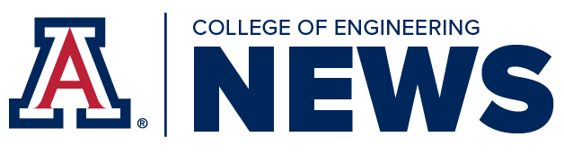 News | College of Engineering | The University of Arizona | Home