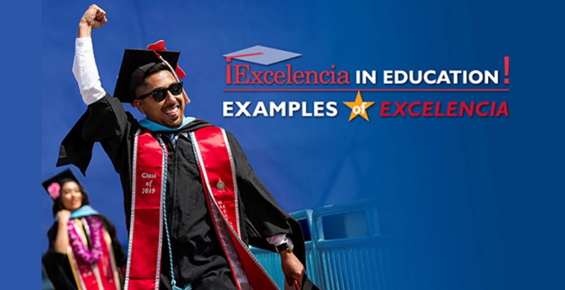 A Latino student wearing sunglasses, a graduation cap and gown and a "Class of 2019" sash raises his fist into the air in excitement. Red and white text on the blue background reads, "Excelencia in Education: Examples of Excelencia."